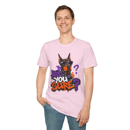 Doberman Graffiti T-Shirt — "You Sure?" Street Art Dog Tee