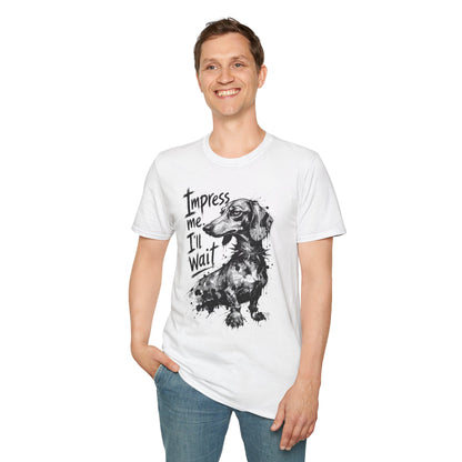 Dachshund Graphic Tee — "Impress Me. I'll Wait" Dog Lover T-Shirt