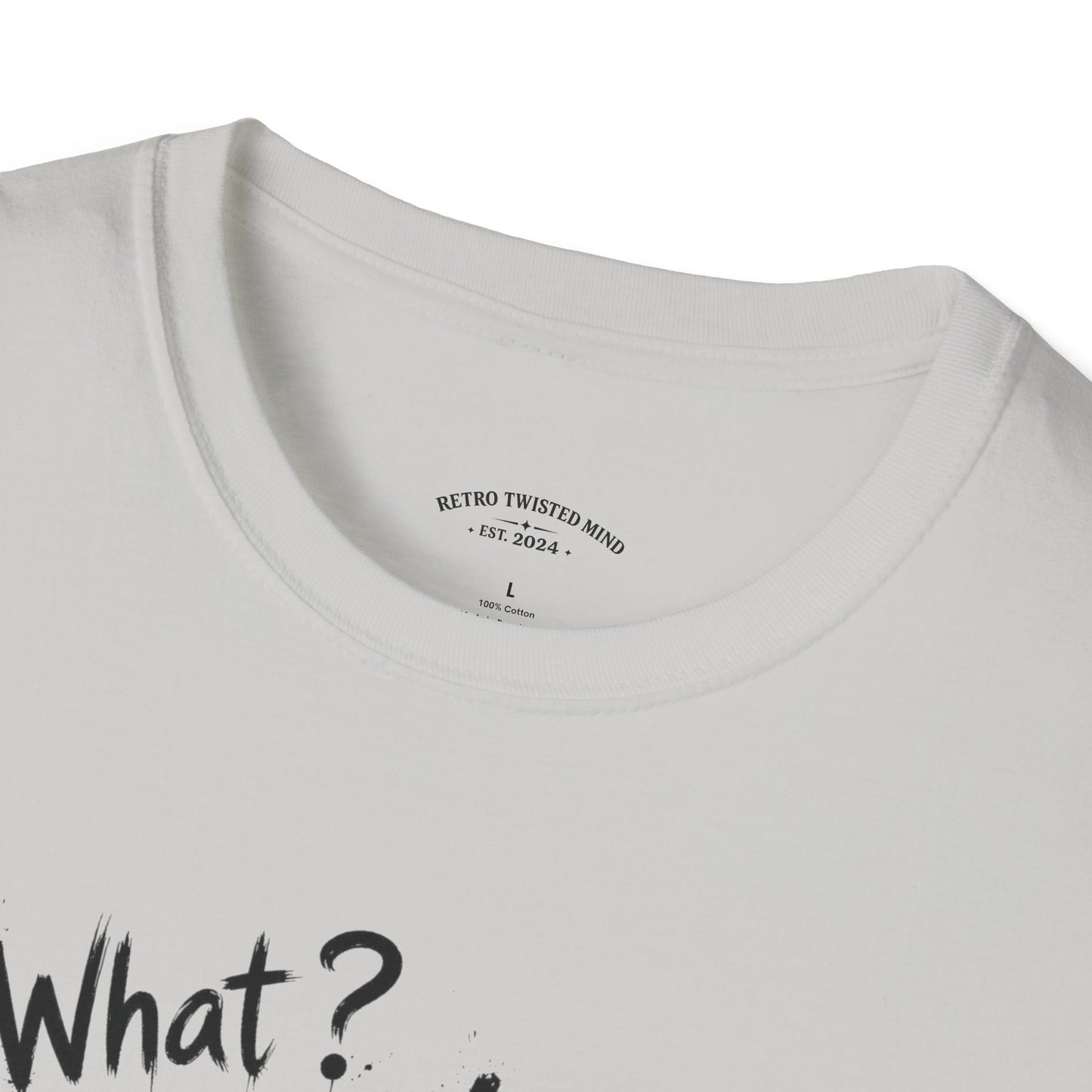 T‑Shirt — 'What? I'm 21!' Funny Chihuahua Birthday Tee
