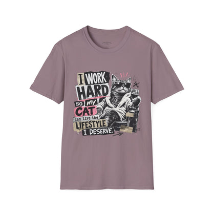 Cat Graphic T-Shirt — "I Work Hard So My Cat Can Live the Lifestyle I Deserve"