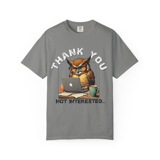 Owl 'Thank You, Not Interested' Graphic T-Shirt