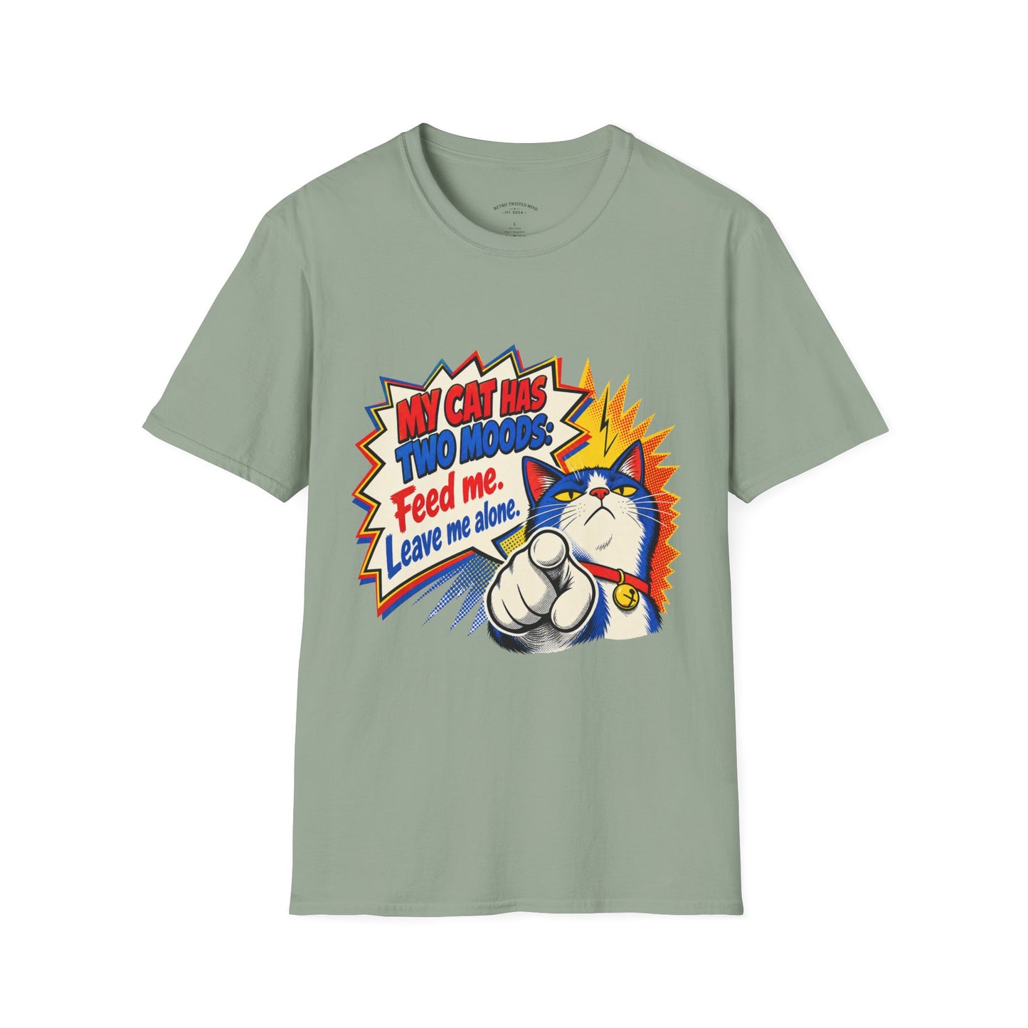 Cat T-Shirt — "My Cat Has Two Moods: Feed Me, Leave Me Alone" Funny Retro Comic Tee