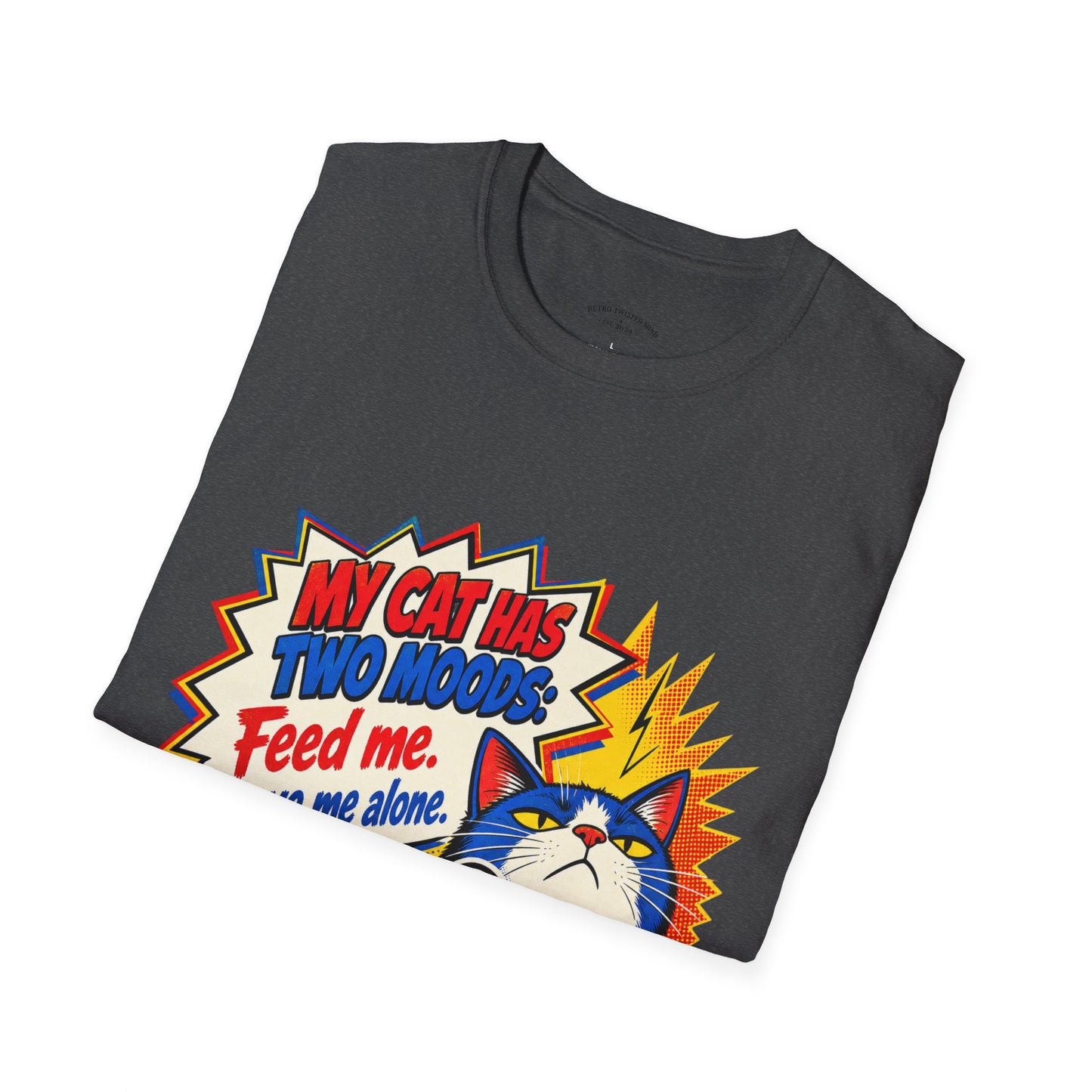 Cat T-Shirt — "My Cat Has Two Moods: Feed Me, Leave Me Alone" Funny Retro Comic Tee