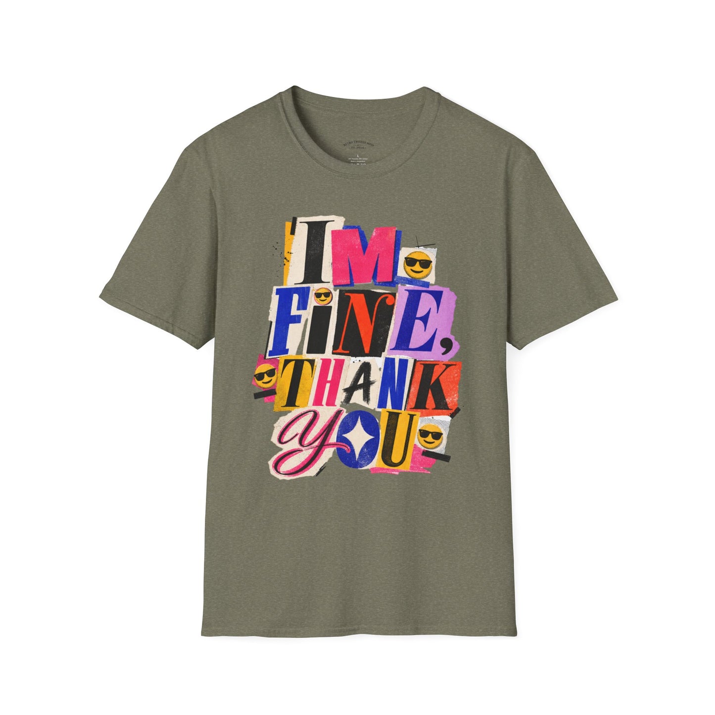 T-Shirt — "I'M FINE, THANK YOU" Retro Collage Graphic Tee
