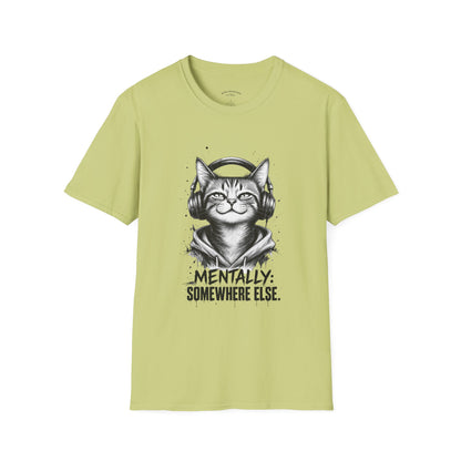 T-Shirt — Cat with Headphones "Mentally: Somewhere Else" – Cute Relaxed Graphic Tee for Cat Lovers