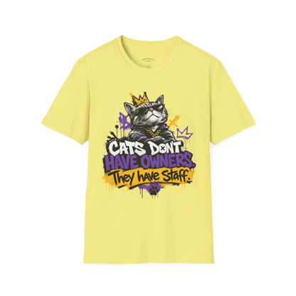 Cat Graphic Tee — "Cats Don't Have Owners They Have Staff"