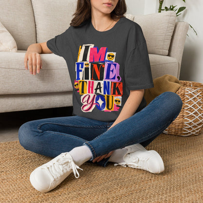 T-Shirt — "I'M FINE, THANK YOU" Retro Collage Graphic Tee