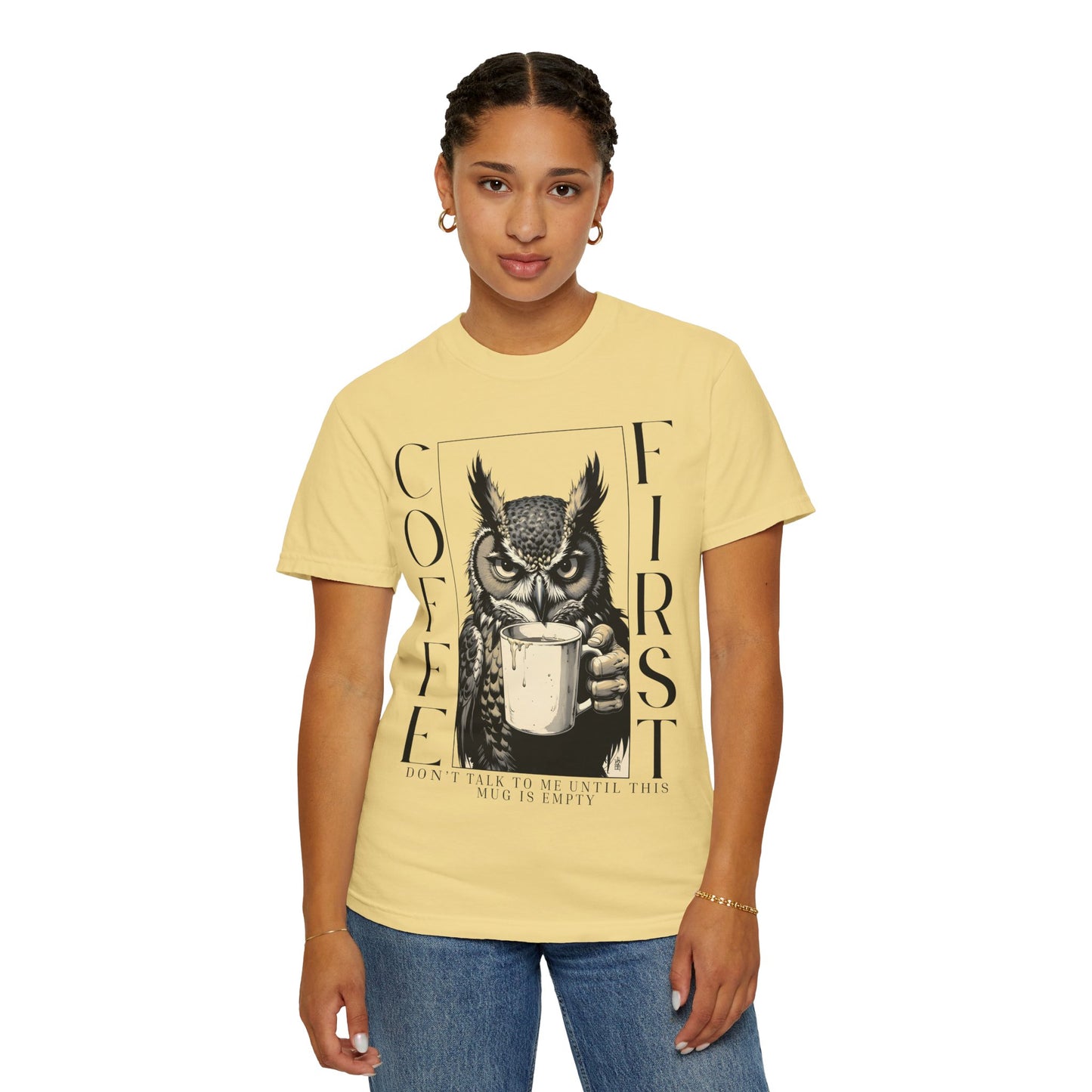 Coffee First Owl T-Shirt — Funny Morning Coffee Tee