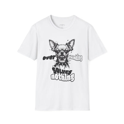 Chihuahua 'Overthinking Solves Nothing' Graphic T-Shirt