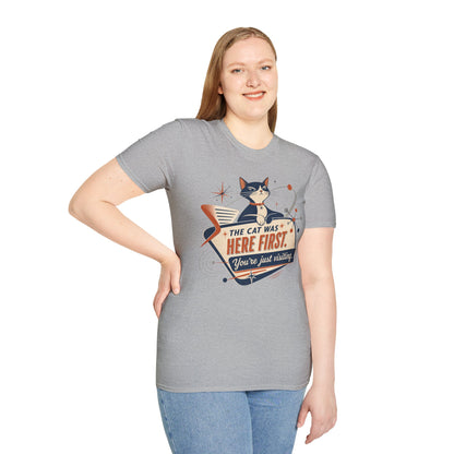 Cat Was Here First T-Shirt — Retro Mid-Century Kitty "You’re Just Visiting" Tee