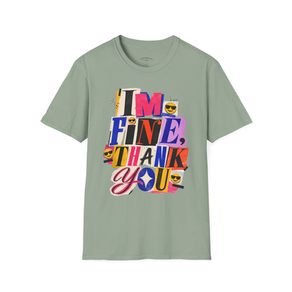T-Shirt — "I'M FINE, THANK YOU" Retro Collage Graphic Tee