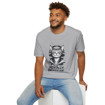 T-Shirt — Cat with Headphones "Mentally: Somewhere Else" – Cute Relaxed Graphic Tee for Cat Lovers