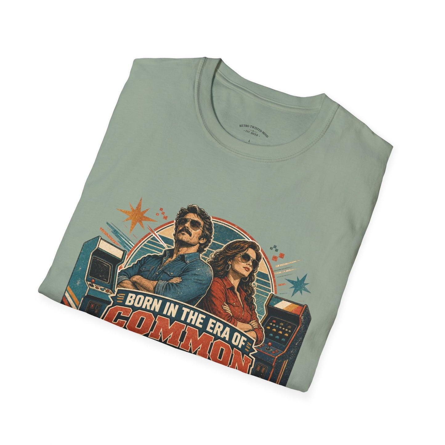 Born in the Era of Common Sense T-Shirt — Retro 70s Vintage Political Graphic Tee