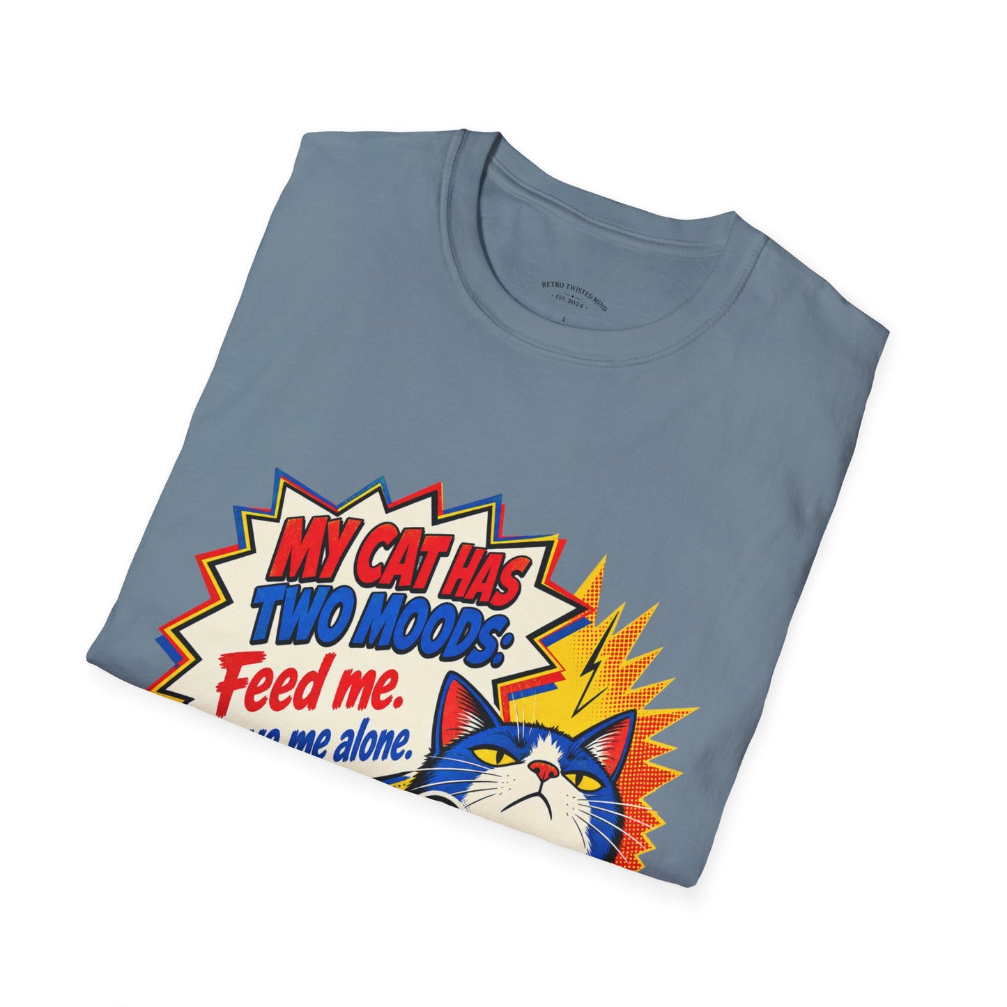 Cat T-Shirt — "My Cat Has Two Moods: Feed Me, Leave Me Alone" Funny Retro Comic Tee