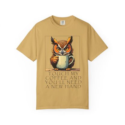 Coffee Owl T‑Shirt - "Touch My Coffee and You'll Need a New Hand" Graphic Tee
