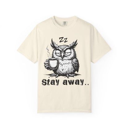 Stay Away Owl T-Shirt — Funny Coffee Owl Graphic Tee