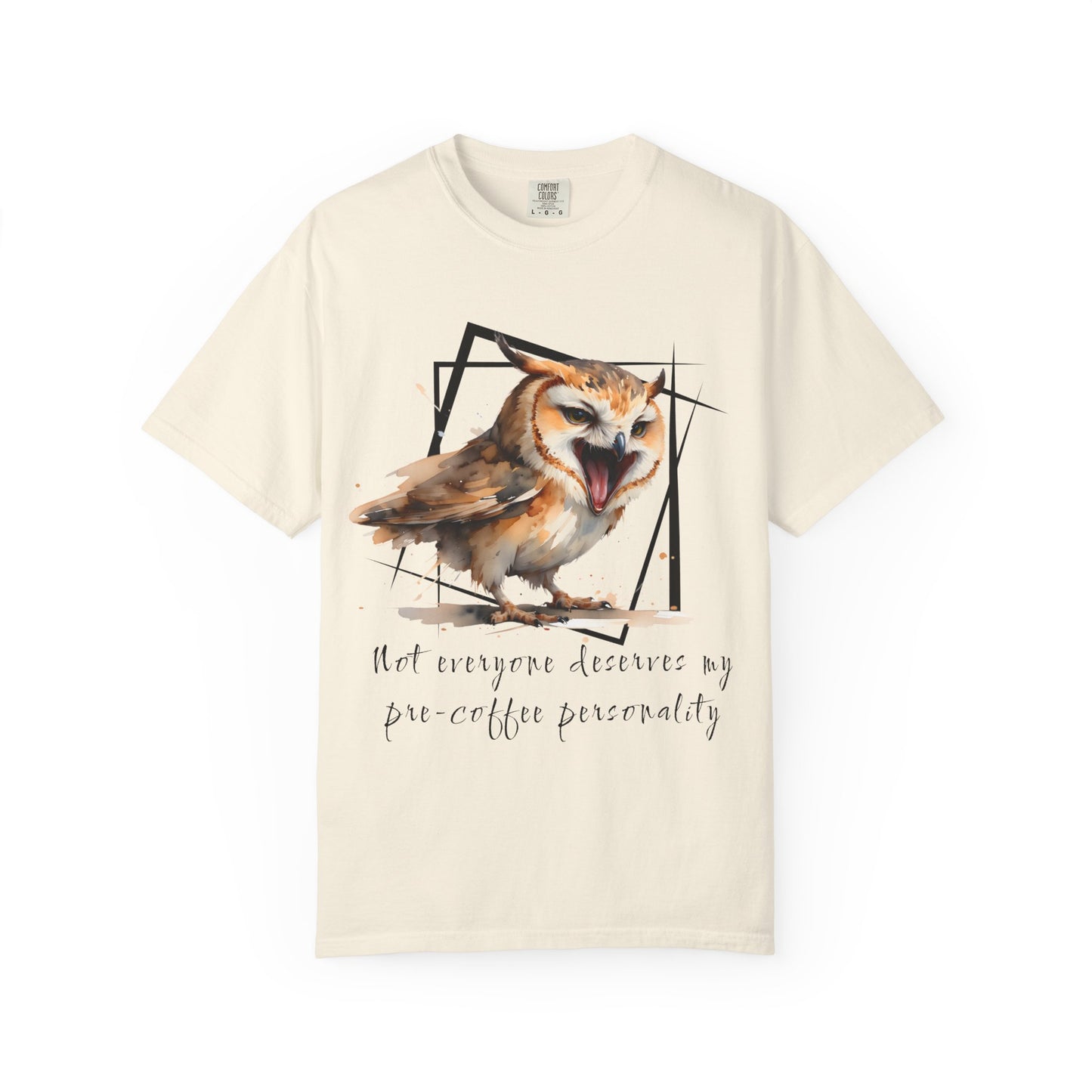 Owl Coffee Personality T-Shirt — "Not everyone deserves my pre-coffee personality"