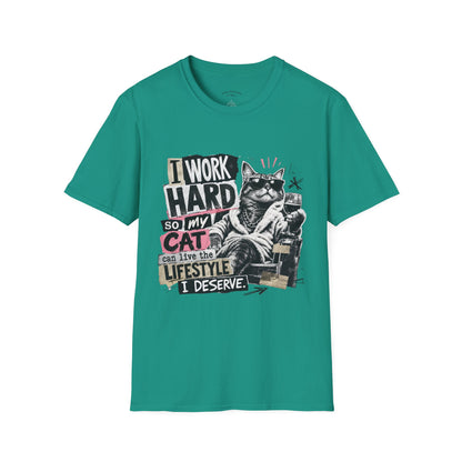 Cat Graphic T-Shirt — "I Work Hard So My Cat Can Live the Lifestyle I Deserve"