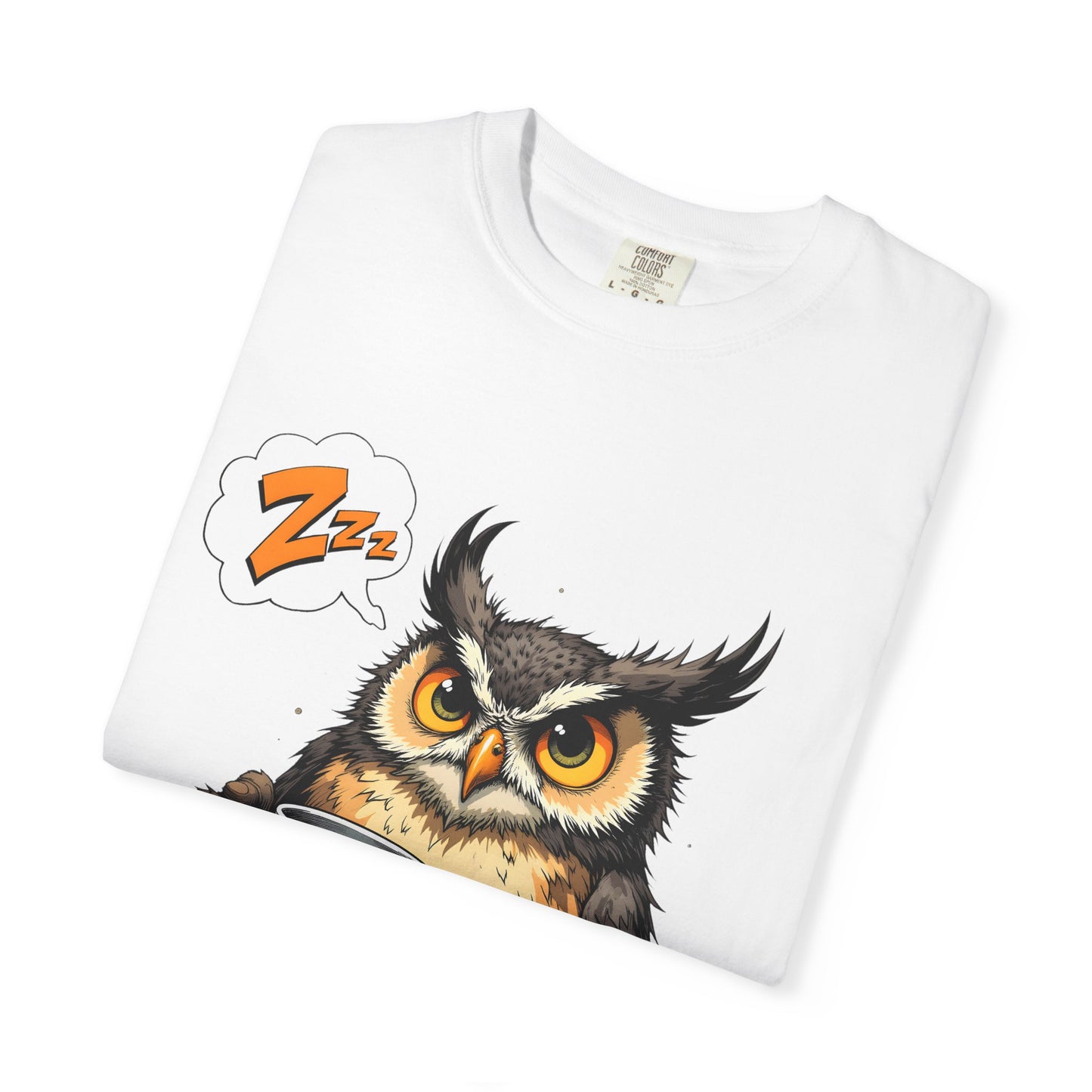 Not In The Mood Owl T-Shirt — Funny Sleepy Owl Coffee Tee