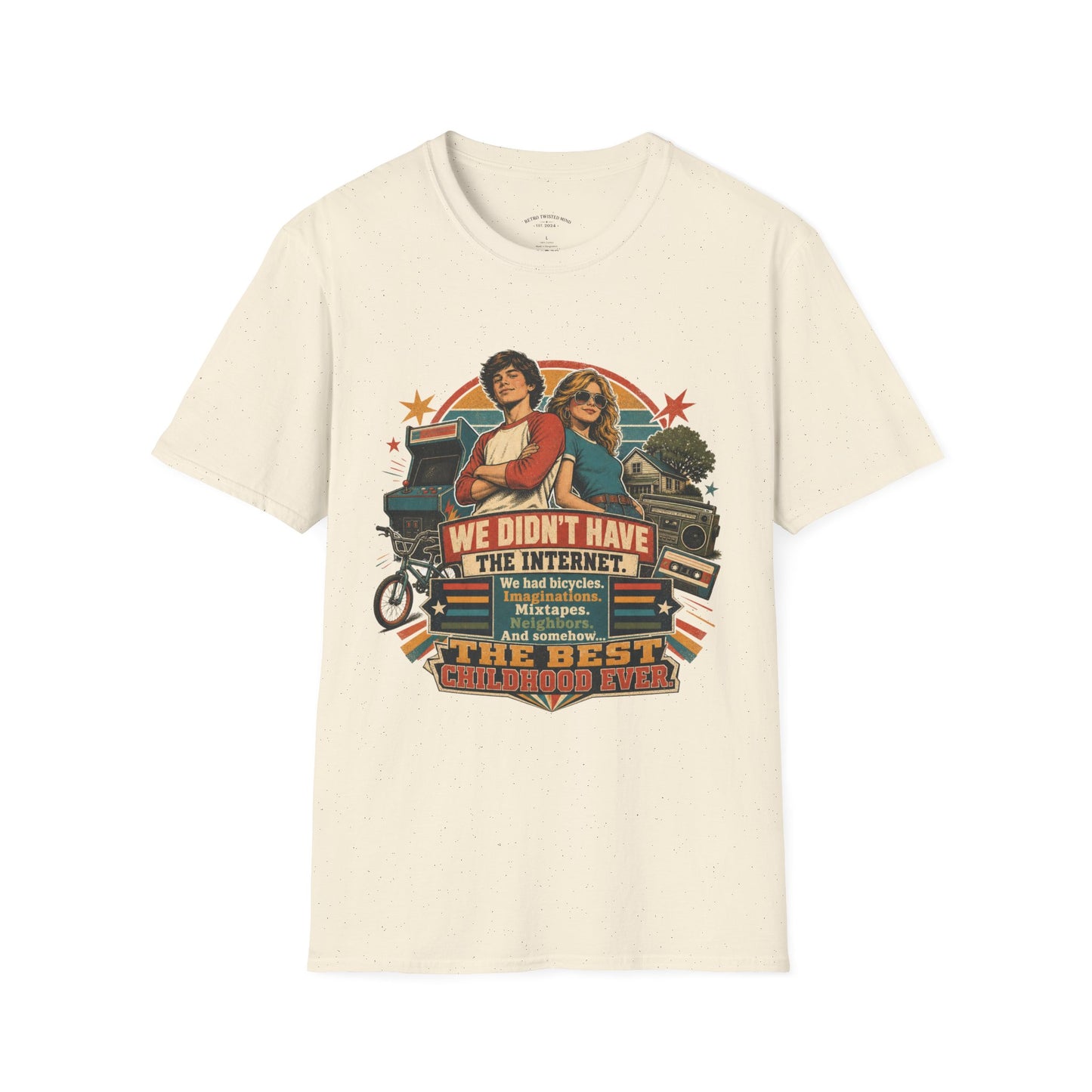 Retro Stranger Things 'We Didn't Have The Internet' T-Shirt