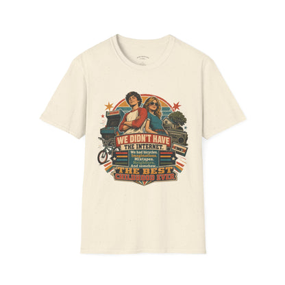 Retro Stranger Things 'We Didn't Have The Internet' T-Shirt