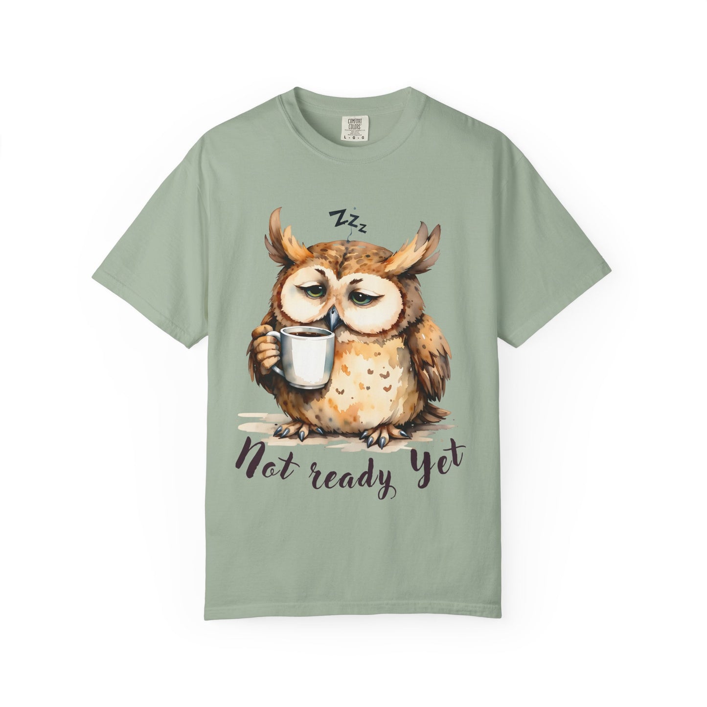 Not Ready Yet Owl T-Shirt — Cute Sleepy Owl Coffee Tee