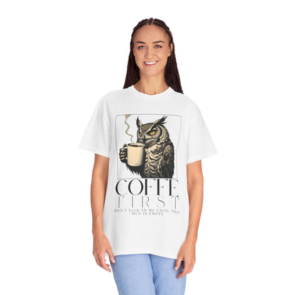 Coffee First Owl T-Shirt — Coffee Lover Graphic Tee