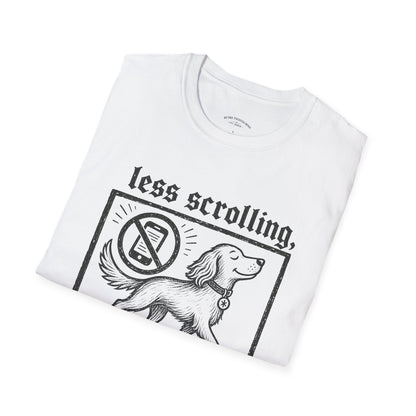 T-Shirt — "Less Scrolling, More Strolling" Dog Graphic Tee