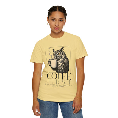 Coffee First Owl T-Shirt — Coffee Lover Graphic Tee