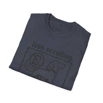 T-Shirt — "Less Scrolling, More Strolling" Dog Graphic Tee